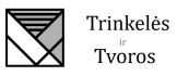 Trinkelės ir tvoros