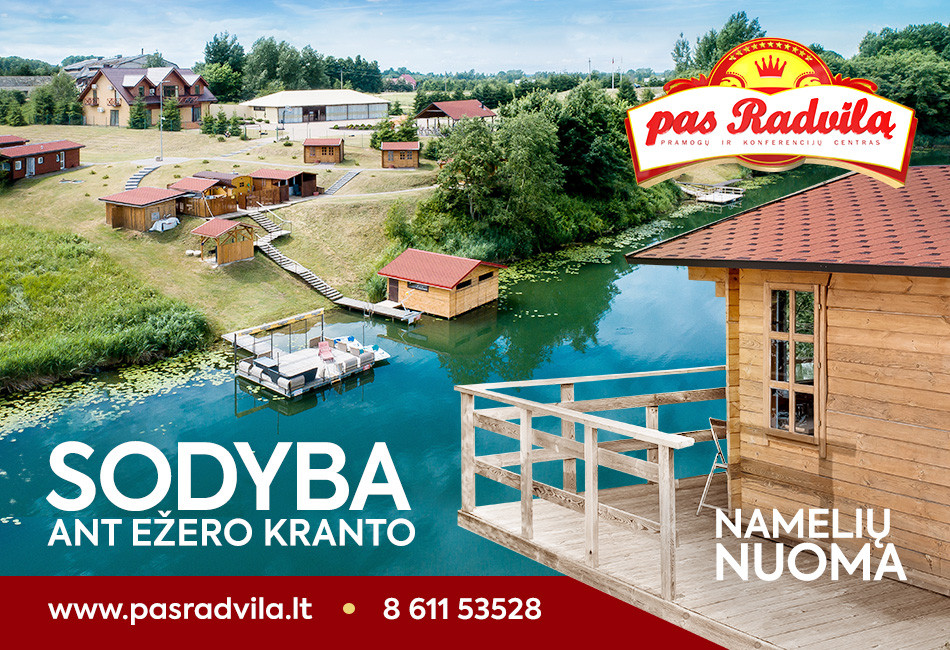 Sodyba ant ežero kranto pas Radvilą, namelių nuoma