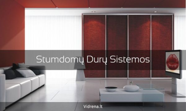 Stumdomųjų durų sistemos Stumdomųjų durų sistemos