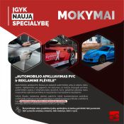 automobiliu apklijavimas plevėle mokymai Automobilių kėbulų PVC ir reklaminės plėvelės apklijavimo mokymo programa