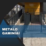 Metalo gaminiai pagal individualius užsakymus