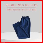Sportinės kelnės, vyriškos, didelių dydžių nuo 6xl iki 10 xl