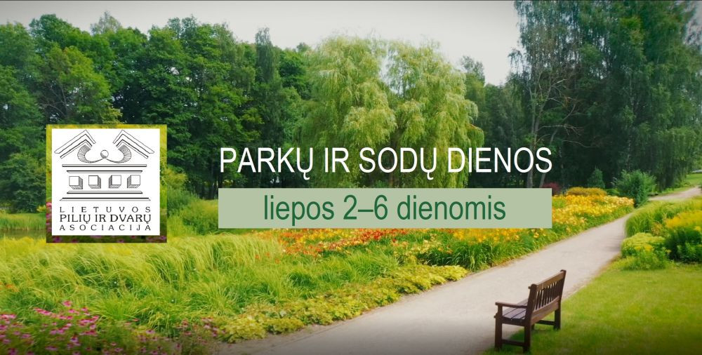 Liepos pirmasis savaitgalis – puikus metas atradimams Lietuvos pilių ir dvarų parkuose