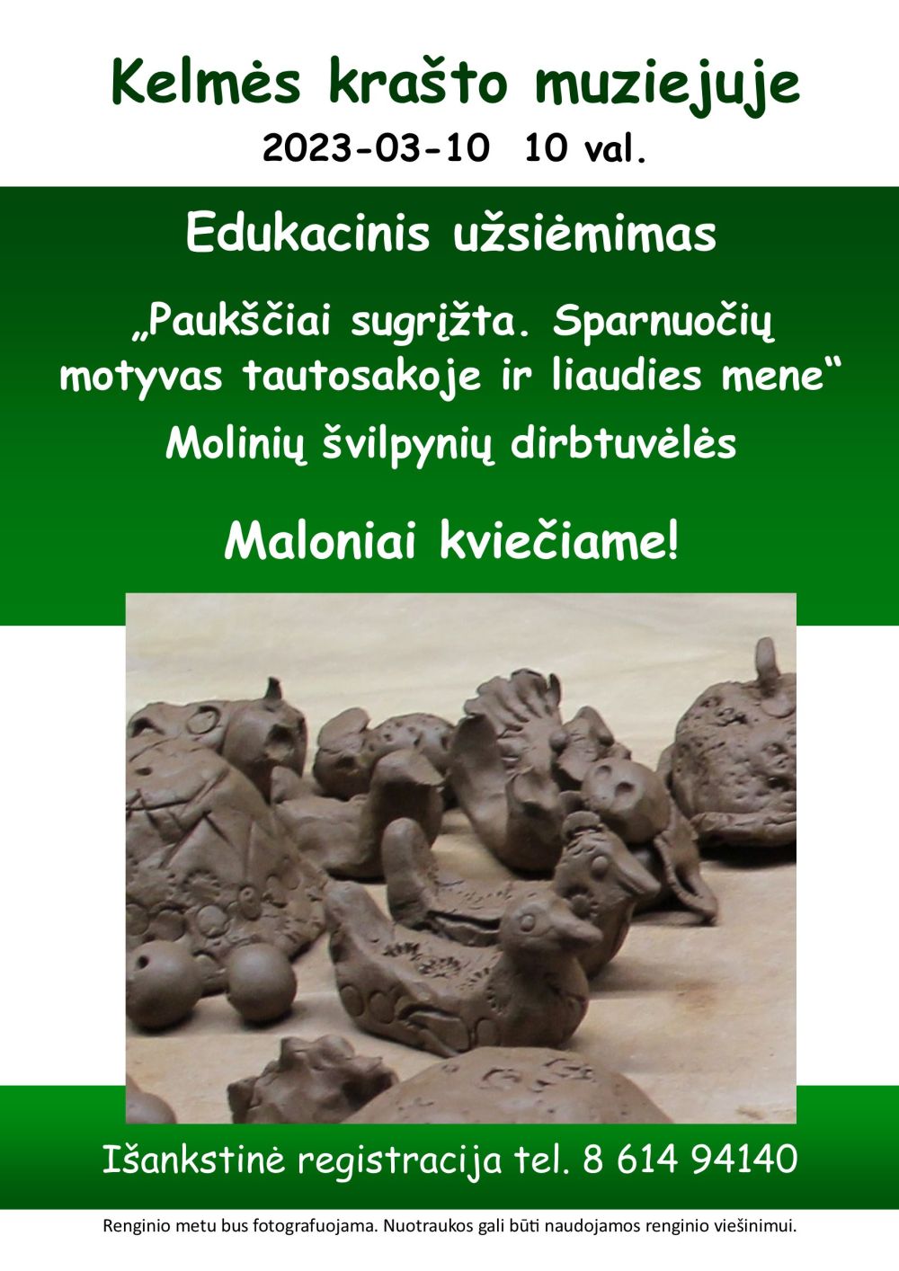 Kelmės krašto muziejus kovo mėnesį kviečia į edukacinius užsiėmimus bei parodas