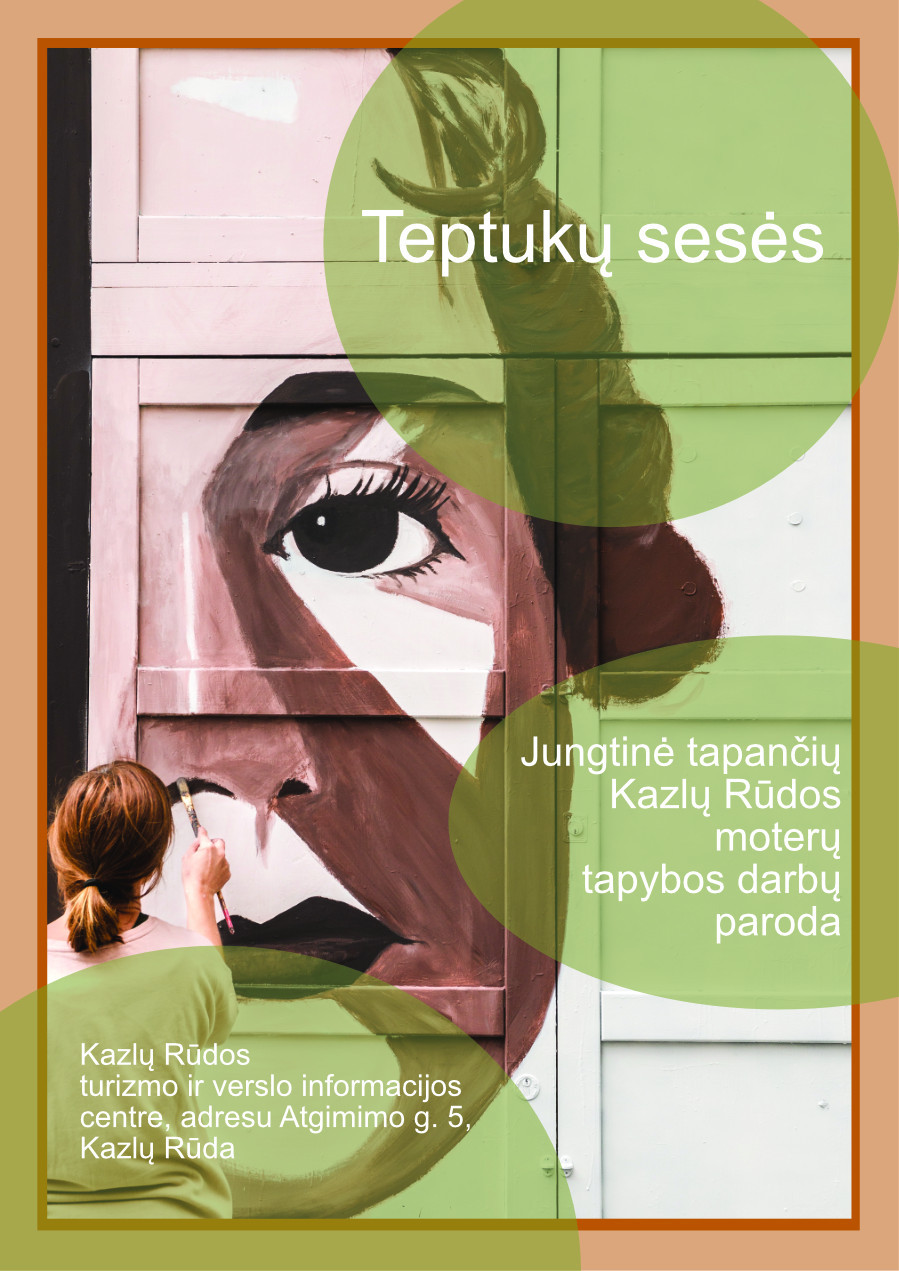 „Teptukų sesės“ buriasi draugėn Moters dienos proga